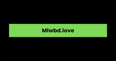 mlwbd .love|mlwbd.top